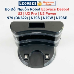 Trạm Sạc và Bộ Đổi Nguồn Robot Ecovacs Deebot U2 | U2 Pro | U2 Power | N79 (DN622) | N79S | N79W |  N79SE
