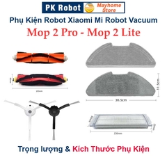 Phụ kiện Robot Xiaomi Mi Robot Vacuum Mop2 Lite, Mop2 Pro, chổi lăn, chổi ven, bộ lọc hepa, khăn lau, tools vệ sinh///