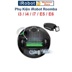 Phụ kiện Robot Hút Bụi iRobot Roomba i3, i4, i7, E5, E6. Đôi chổi lăn, bộ lọc hepa, chổi cạnh, túi đựng bụi robot Roomba