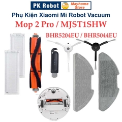 Phụ kiện Robot Xiaomi Mi Robot Vacuum Mop 2 Pro Đen & Trắng, Các Model: MJST1SHW, BHR5204EU & BHR5044EU///
