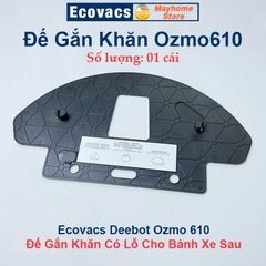 Hộp Bụi, Nắp Chổi Lăn, Đế Gắn Khăn Lau Robot Hút Bụi Lau Nhà Ecovacs Deebot Ozmo 600 | DD33 | DD35 | DD36 | DD37 | DD56
