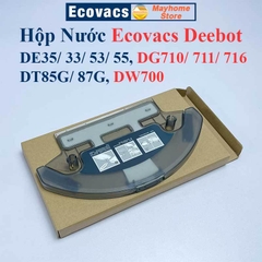Hộp Nước Robot Ecovacs DE53, DE55, DE33, DE35, DG710, DG711, DG716, DT85G, DT87G, DW700.