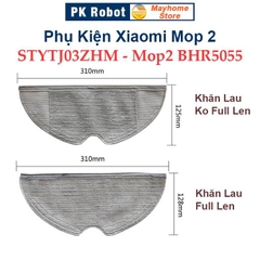 Phụ kiện Robot Mi Robot Vacuum-Mop 2 Model STYTJ03ZHM, Mop2 BHR5055, Mop 2C