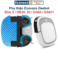 Phụ Kiện Robot Ecovacs Deebot Slim2, DB35, DB53, D36A, DA611, Chổi Cạnh, Bộ lọc, Khăn Lau