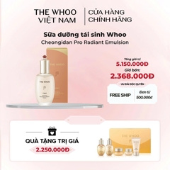 Sữa dưỡng tái sinh Whoo Cheongidan Pro Radiant Emulsion