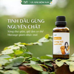 Tinh Dầu Gừng Nguyên Chất Epis