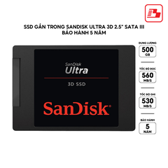SSD gắn trong SanDisk Ultra 3D 500GB 2.5" SATA III upto 560MB/s SDSSDH3-500G-G25 - Bảo hành 5 năm