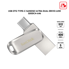 USB 3.2 OTG SanDisk Ultra Dual Drive Luxe SDDDC4 512GB 400MB/s SDDDC4-512G-G46 - Bảo hành 5 năm