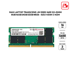 Ram Laptop Transcend 16GB JM DDR5 5600 SO-DIMM 1Rx8 2Gx8 CL46 1.1V JM5600ASE-16G - Bảo hành 3 năm