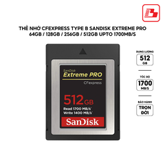 Thẻ nhớ CFexpress Type B SanDisk Extreme Pro 512GB up to 1700MB/s SDCFE-512G-GN4NN - Bảo hành trọn đời