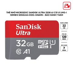 Thẻ nhớ MicroSDXC SanDisk Ultra 32GB A1 C10 U1 UHS-I 120MB/s SDSQUA4-032G-GN6MN - Bảo hành 7 năm