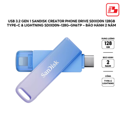 USB 3.2 Gen 1 Sandisk Creator Phone Drive SDIXD0N 128GB Type-C & Lightning SDIXD0N-128G-GN6TP - Bảo hành 2 năm