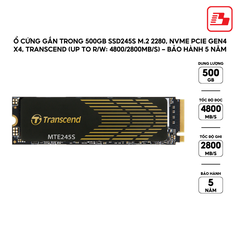 Ổ cứng gắn trong 500GB SSD245S M.2 2280, NVMe PCIe Gen4 x4, Transcend (up to R/W: 4800/2800MB/s) - Bảo Hành 5 năm
