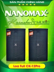 Loa full Nanomax 3 tấc CK -12pro