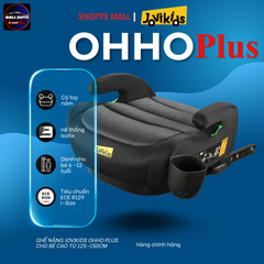 Ghế ô tô trẻ em Jovikids OHHO Plus cho bé cao từ 125-150cm