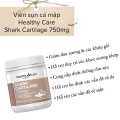 Viên Uống Sụn Vi Cá Mập Giúp Hỗ Trợ Sức Khỏe Xương Khớp Healthy Care Shark Cartilage 750mg 200 Viên
