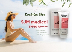 KEM CHỐNG NẮNG HÀN QUỐC SJM MEDICAL ANTI UV PERFECT SUNSCREEN 60GR