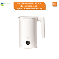 Ấm, bình đun siêu tốc 1.5L Xiaomi Mijia gen 2 - MJHWSH03YM báo nhiệt độ