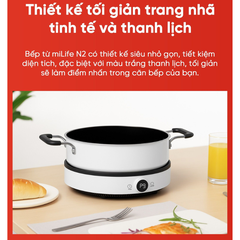 Bếp từ miLife N2 9 mức nhiệt, hẹn giờ, đun liu riu