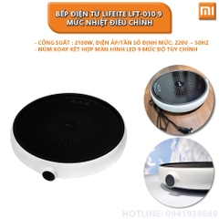 Bếp điện từ LIFEITE LFT-010 9 mức nhiệt điều chỉnh bản quốc tế