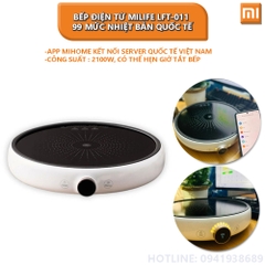 Bếp điện từ MILIFE LFT-011 99 mức nhiệt bản quốc tế
