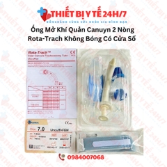 Ống Mở Khí Quản Canuyn 2 Nòng Rota-Trach Không Bóng Có Cửa Sổ 7 Hoặc 8 UNCUFF+FEN