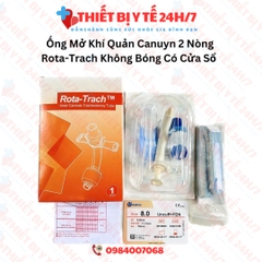 Ống Mở Khí Quản Canuyn 2 Nòng Rota-Trach Không Bóng Có Cửa Sổ 7 Hoặc 8 UNCUFF+FEN