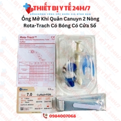 Ống Mở Khí Quản Canuyn 2 Nòng Rota-Trach Có Bóng Có Cửa Sổ Số 7 Và 8 CUFFED+FEN