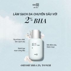 Nước Cân Bằng Tẩy Tế Bào Chết, Làm Sạch Sâu Da Oh!Oh! BHA 2% Toner