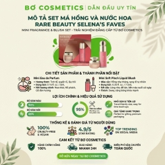 [Mini] Set Má Hồng Và Nước Hoa Rare Beauty Selena’s Faves Mini Fragrance & Blush