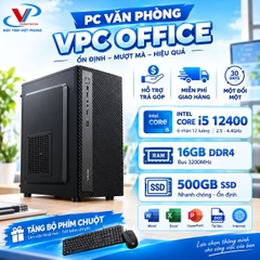 BỘ MÁY VĂN PHÒNG VPC INTEL CORE I5 12400 I 16GB I 500GB SSD I UHD I WIFI