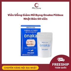 Viên Uống Giảm Mỡ Bụng Onaka Pillbox Nhật Bản 60 viên