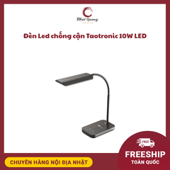 Đèn Led chống cận hãng Taotronic 10W LED mã DL062 (dòng để bàn cao cấp)