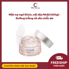 Mặt nạ ngủ Elixir dưỡng ẩm chống lão hóa (105g)
