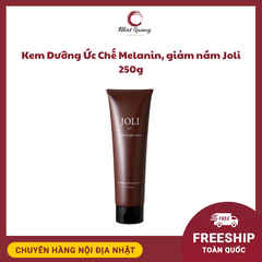 Kem Dưỡng Ức Chế Melanin, giảm nám Joli (250g), ナチュラルショップ, Nhật