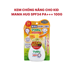 Kem Chống Nắng Cho Kid Mama Hug SPF34 PA+++ 100g