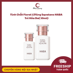 Tinh Chất Floral Lifting Squalane HABA  Trẻ Hóa Da( 30ml)