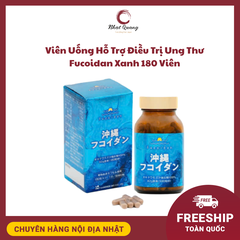 Viên Uống Hỗ Trợ Điều Trị Ung Thư Fucoidan Xanh 180 Viên