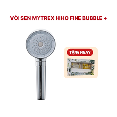 Vòi sen MYTREX HIHO FINE BUBBLE +