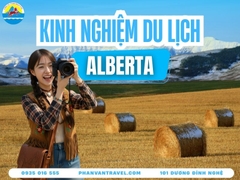 Kinh Nghiệm Du Lịch Alberta Canada Chi Tiết Nhất Cho Người Việt