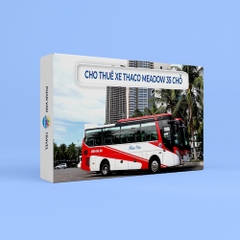 Gift Box Sử Dụng Xe Thaco Meadow 35 Chỗ