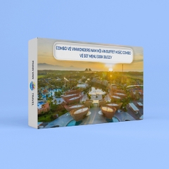 Gift Box COMBO Trải Nghiệm Vinwonders Nam Hội An + BUFFET hoặc COMBO có SET MENU 300K + Buggy