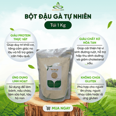 Bột Đậu gà Canada 1Kg - Giàu Protein, Bổ Sung Dinh Dưỡng Cho Người Ăn Chay & Tập Gym