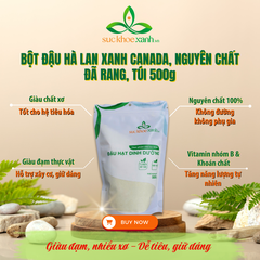 Bột Đậu Hà Lan Xanh Canada sử dụng ngay 500g – Pha Uống Nhanh, Làm Bánh, Nấu Cháo Ăn Chay