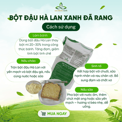 Bột Đậu Hà Lan Xanh Canada sử dụng ngay 500g – Pha Uống Nhanh, Làm Bánh, Nấu Cháo Ăn Chay