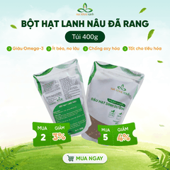 Bột Hạt Lanh Nâu Ấn Độ đã chín 400g– Chống Oxy Hóa, Đẹp Da, Hỗ Trợ Nội Tiết Tố Nữ