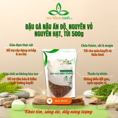 Đậu Gà Nâu Ấn Độ 500g - Hạt sạch, chất lượng cao - Giàu vitamin, khoáng chất - Món chay, giảm cân
