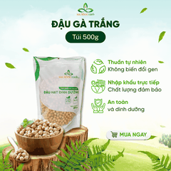 Đậu Gà Trắng Canada 500g- Hạt tuyển chọn - Dinh dưỡng cao - Ăn kiêng, nấu súp, món healthy
