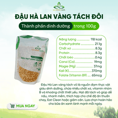 Đậu Hà Lan Vàng Canada 500g- Hạt tách đôi - Giàu đạm, chất xơ - Thực dưỡng, món chay healthy