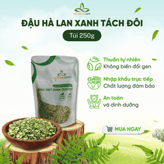 Đậu Hà Lan Xanh Tách Đôi Canada 250g - Hạt nguyên chất - Dinh dưỡng cao - Salad, cháo, món healthy